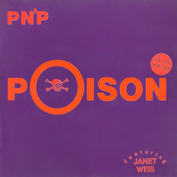 PN'P Featuring Janet Weis - Poison | DiKi Records (DIKI 471213)