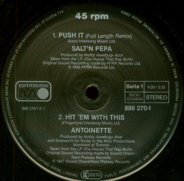 Salt 'N' Pepa / Antoinette - Push It (Remix) / Hit 'Em With This / I Am Down | Metronome (886 270-1) - 3