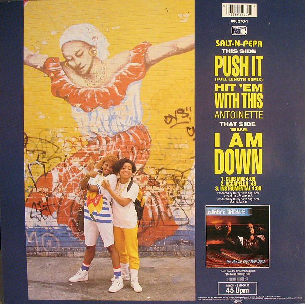 Salt 'N' Pepa / Antoinette - Push It (Remix) / Hit 'Em With This / I Am Down | Metronome (886 270-1) - 2