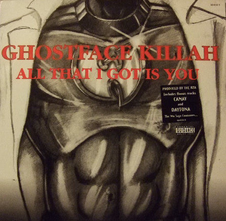 Ghostface Killah - All That I Got Is You | Epic Street (664684 6) - main Ghostface Killah - All That I Got Is You | Epic Street (664684 6) - main