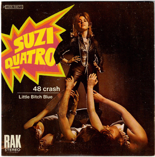 Suzi Quatro - 48 Crash | RAK (2C006-94673)