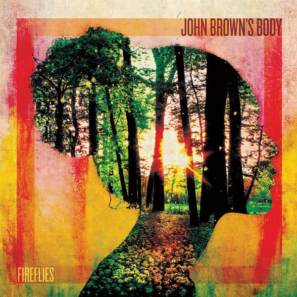 John Brown's Body - Fireflies | Easy Star Records (ES-1056V)
