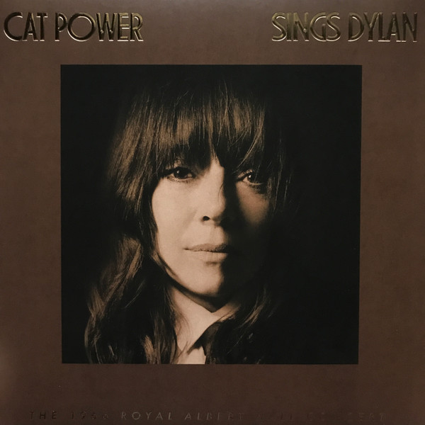 Cat Power - Sings Dylan (The 1966 Royal Albert Hall Concert) | Domino (WIGLP524) - main Cat Power - Sings Dylan (The 1966 Royal Albert Hall Concert) | Domino (WIGLP524) - main