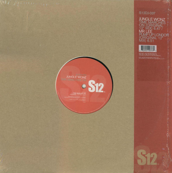Jungle Wonz / Mr. Lee - Time Marches On / Pump Up London | S12 (S12DJ-037)