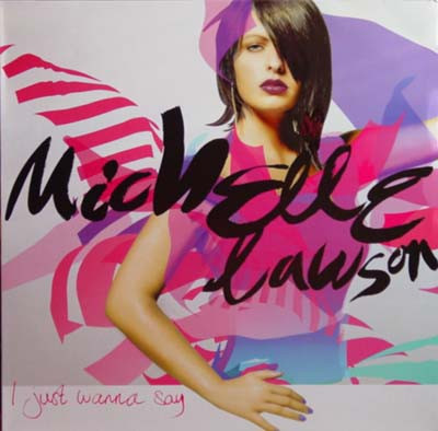 Michelle Lawson - I Just Wanna Say | Mercury (9811849)