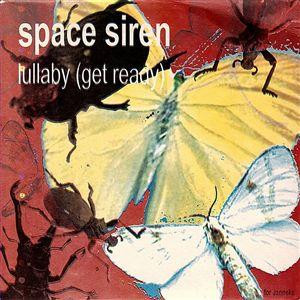 Space Siren - Lullaby (Get Ready) | Transformed Dreams (dream 34) - main