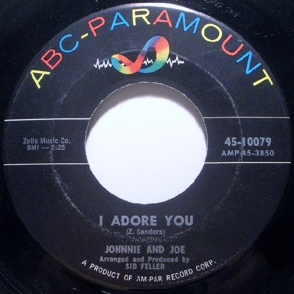 Johnnie & Joe - I Adore You | ABC-Paramount (45-10079)