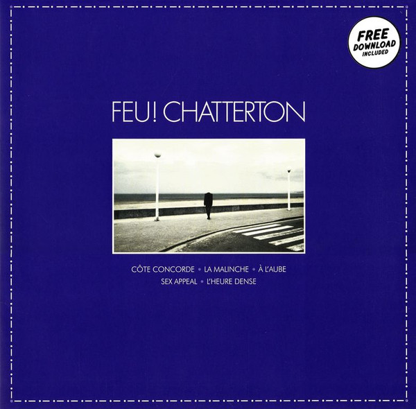 Feu ! Chatterton - Feu! Chatterton | La Baleine (none)