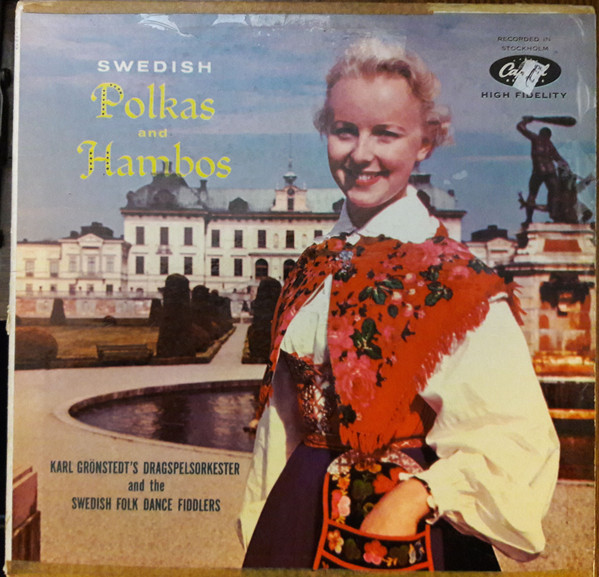 Karl Grönstedts Dragspelsorkester , Skansens Spelmanslag - Swedish Polkas And Hambos | Capitol Records (T10039)