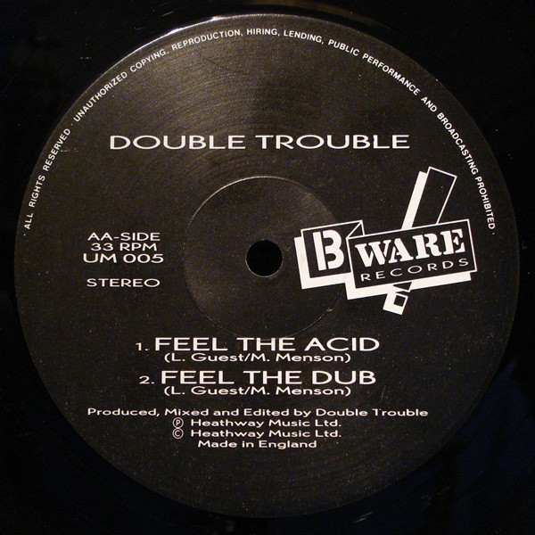 Double Trouble - Feel The Music (Feel The Bass) | B Ware Records (UM 005) - 2