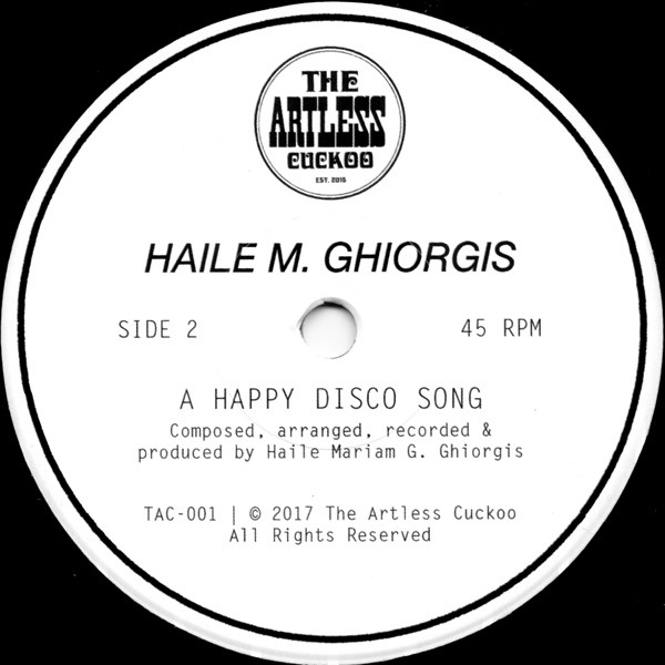 Haile Ghiorgis - Man Biye? / A Happy Disco Song | The Artless Cuckoo (TAC-001) - 4 Haile Ghiorgis - Man Biye? / A Happy Disco Song | The Artless Cuckoo (TAC-001) - 4