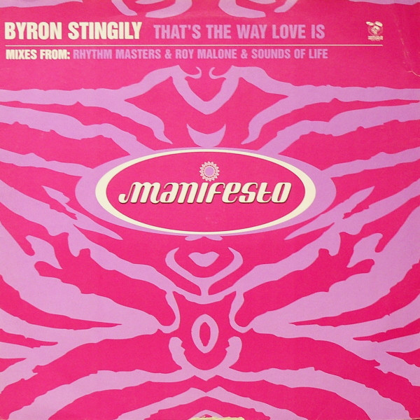 Byron Stingily - That's The Way Love Is | Manifesto (FESX 66)