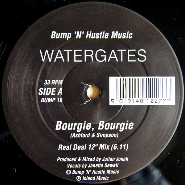 Watergates - Bourgie, Bourgie | Bump 'N' Hustle (BUMP 19) - main Watergates - Bourgie, Bourgie | Bump 'N' Hustle (BUMP 19) - main