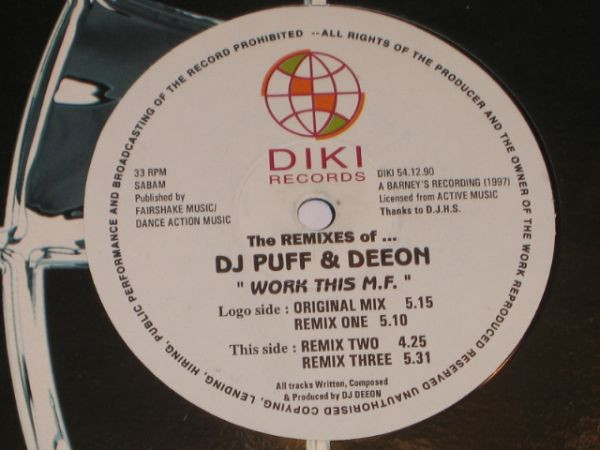 DJ Puff & DJ Deeon - Work This M.F. | DiKi Records (DIKI 54.12.90) - main