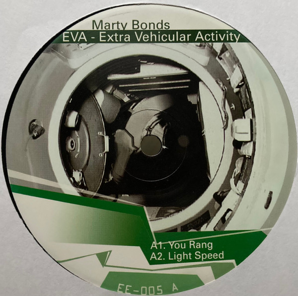 Marty Bonds - EVA - Extra Vehicular Activity | End to End (EE-005)