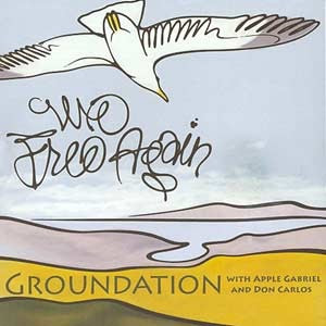 Groundation With Apple Gabriel & Don Carlos - We Free Again | Young Tree Records (LGR01LP)