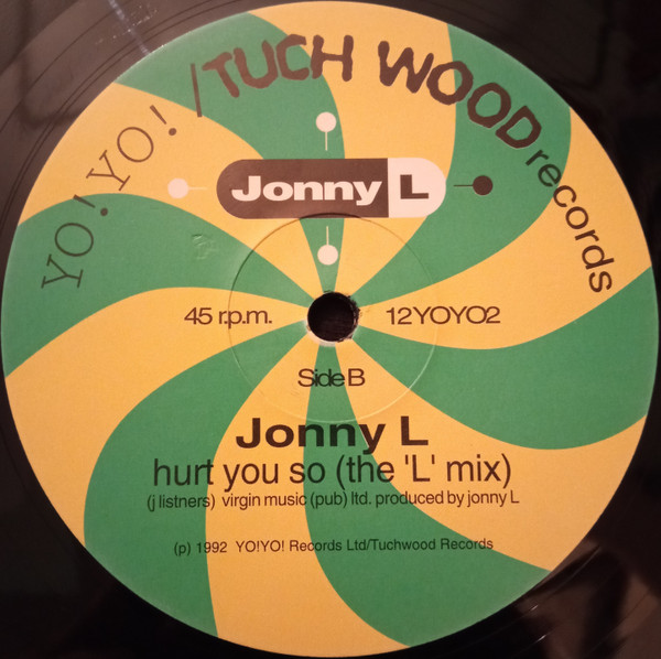 Jonny L - Hurt You So | Yo!Yo! Records (12YOYO2) - 4