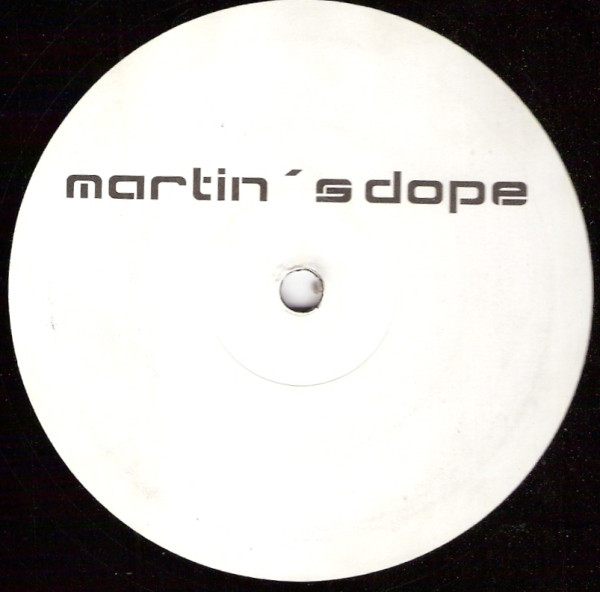 Martin Solveig / Missy Elliott - Martin's Dope / Hot Missy | Not On Label (Martin Solveig) (none) Martin Solveig / Missy Elliott - Martin's Dope / Hot Missy | Not On Label (Martin Solveig) (none)