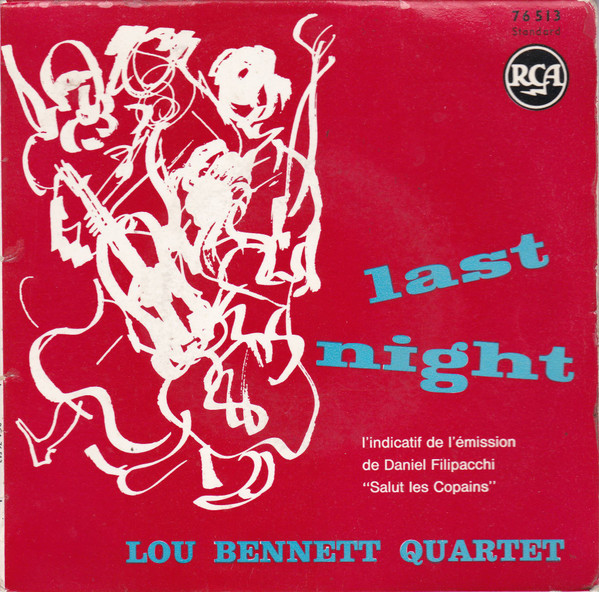 The Lou Bennett Quartet - Last Night | RCA (76.513)