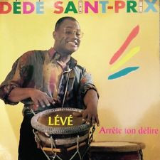 Dédé Saint-Prix - Lévé | Sonodisc (LP 44402)