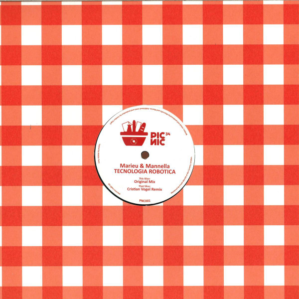 Marieu & Mannella - Tecnologia Robotica | Picnic34 (PNC001)