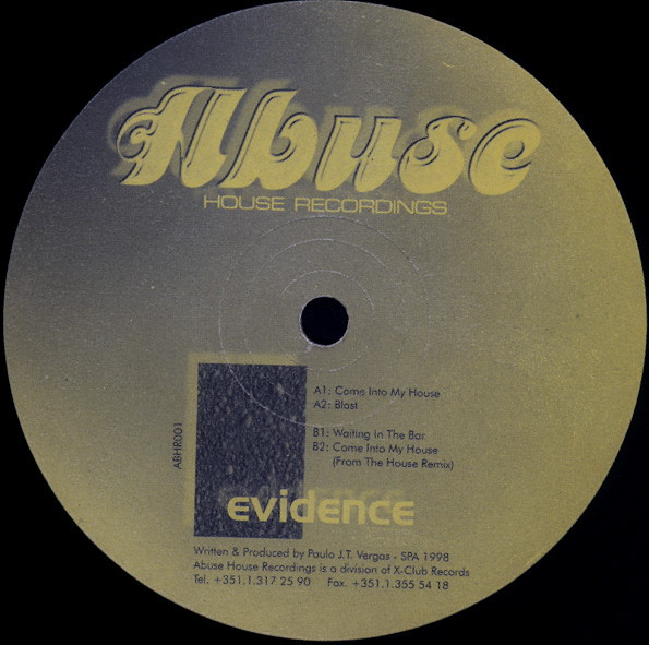 Evidence - Come Into My House | Abuse House Recordings (ABHR 001) - main Evidence - Come Into My House | Abuse House Recordings (ABHR 001) - main
