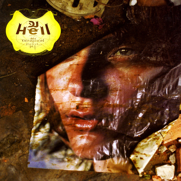 DJ Hell - My Definition Of House Pt. 1 | International Deejay Gigolo Records (GIGOLO 148)