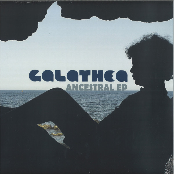 Galathea - Ancestral EP | Space Echo Records (SEM105) Galathea - Ancestral EP | Space Echo Records (SEM105)