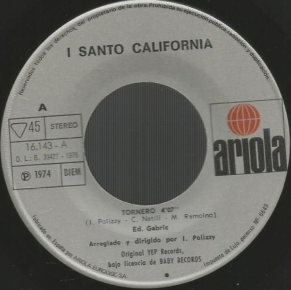 I Santo California - Torneró (Versión Original) | Ariola (16.143-A) - 2