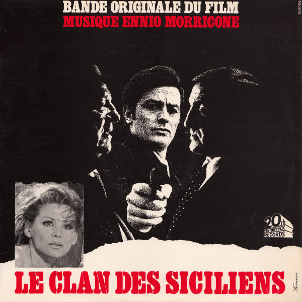 Ennio Morricone - Le Clan Des Siciliens (Bande Originale Du Film) | 20th Century Fox Records (940.006) - main