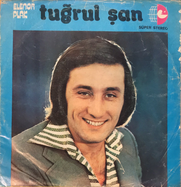Tuğrul Şan - Eşref / Gabak | Elenor Plak (1056)