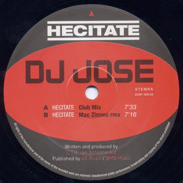 DJ Jose - Hecitate | Zzap Recordings (ZZAP003-03) - 2