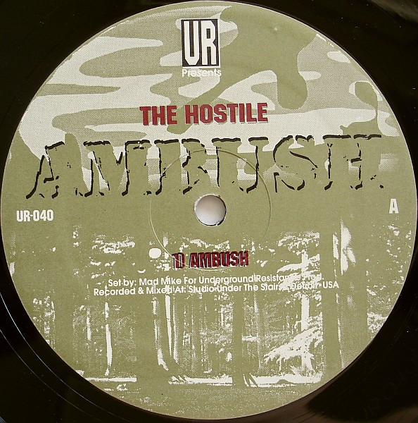 The Hostile - Ambush | Underground Resistance (UR-040) - 2