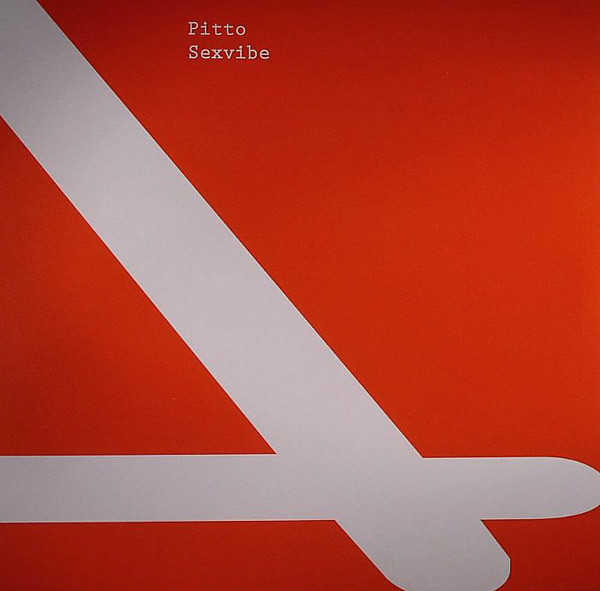 Pitto - Sexvibe | Area Remote (AREA002)