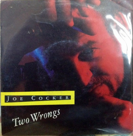 Joe Cocker - Two Wrongs | Capitol Records (06 202477 7) Joe Cocker - Two Wrongs | Capitol Records (06 202477 7)