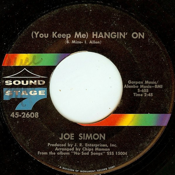 Joe Simon - (You Keep Me) Hangin' On / Long Hot Summer | Sound Stage 7 (45-2608)