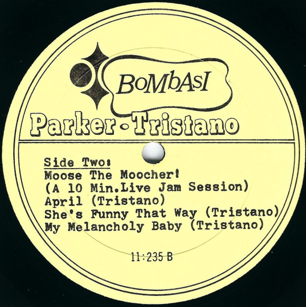 Charlie Parker & Lennie Tristano - Charlie The Bird Parker & Lennie Tristano | Bombasi (11:235) - 3 Charlie Parker & Lennie Tristano - Charlie The Bird Parker & Lennie Tristano | Bombasi (11:235) - 3