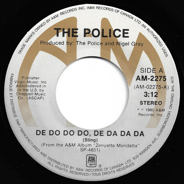 The Police - De Do Do Do, De Da Da Da / Friends | A&M Records (AM-2275)
