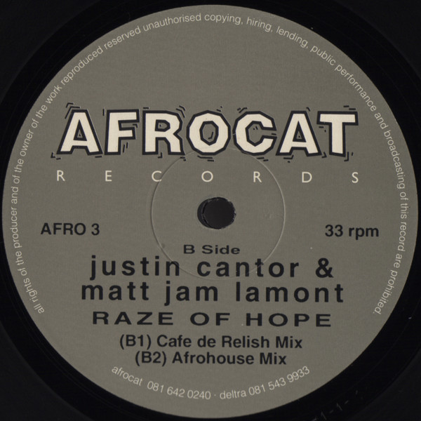 Justin Cantor & Matt Jam Lamont - Raze Of Hope | Afrocat Records (AFRO 3) - 3