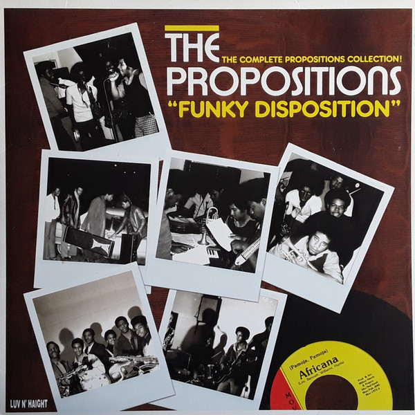 The Propositions - Funky Disposition (The Complete Propositions Collection!) | Luv N' Haight (LHLP045) - main