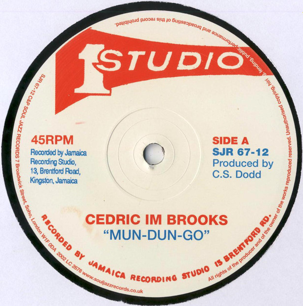 Cedric "Im" Brooks / Sound Dimension - Mun-Dun-Go / Heavy Rock | Soul Jazz Records (SJR 67-12) - 3 Cedric "Im" Brooks / Sound Dimension - Mun-Dun-Go / Heavy Rock | Soul Jazz Records (SJR 67-12) - 3
