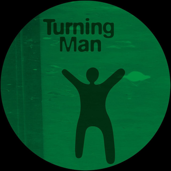 Turning Man - Expedition Mondial EP | Turning Man (TM003) - main Turning Man - Expedition Mondial EP | Turning Man (TM003) - main