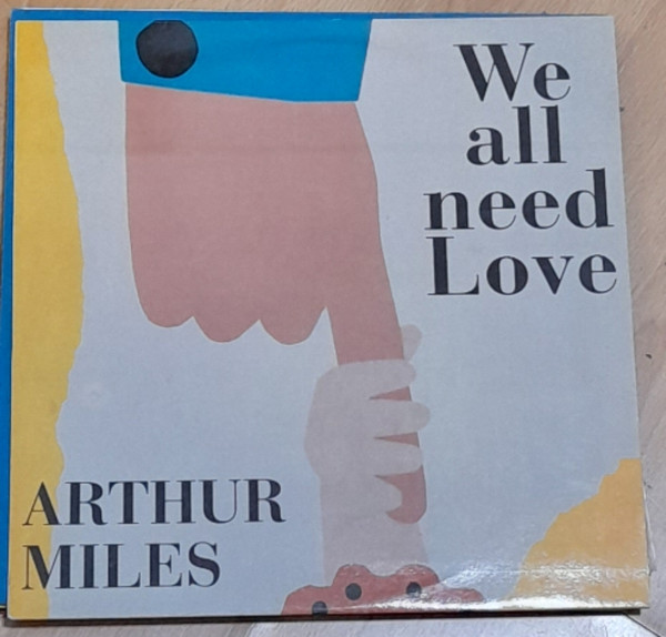 Arthur Miles - We All Need Love | Max Music (NM594MA)