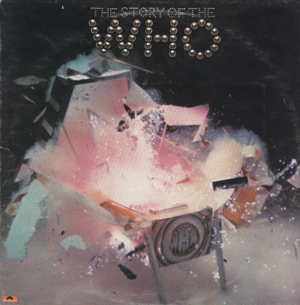 The Who - The Story Of The Who | Polydor (2683 069)