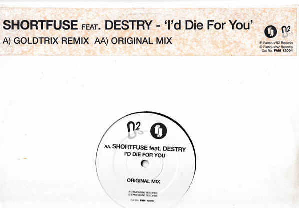 Shortfuse - I'd Die For You | N2 Records (FAM 12001)
