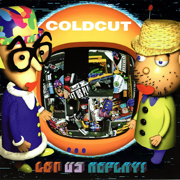 Coldcut - Let Us Replay! | Ninja Tune (ZEN CD 39) Coldcut - Let Us Replay! | Ninja Tune (ZEN CD 39)