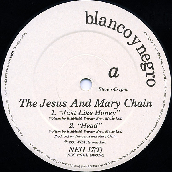 The Jesus And Mary Chain - Just Like Honey | Blanco Y Negro (NEG 17(T)) - 3 The Jesus And Mary Chain - Just Like Honey | Blanco Y Negro (NEG 17(T)) - 3