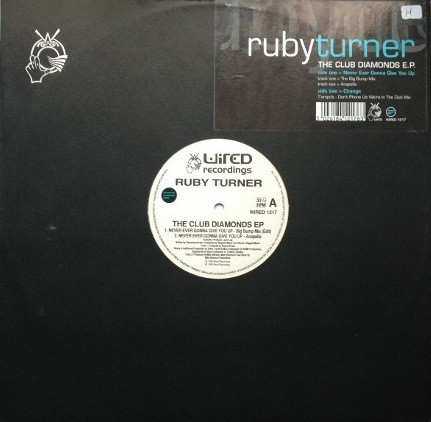 Ruby Turner - The Club Diamonds EP | Wired Recordings (WIRED 1217) Ruby Turner - The Club Diamonds EP | Wired Recordings (WIRED 1217)