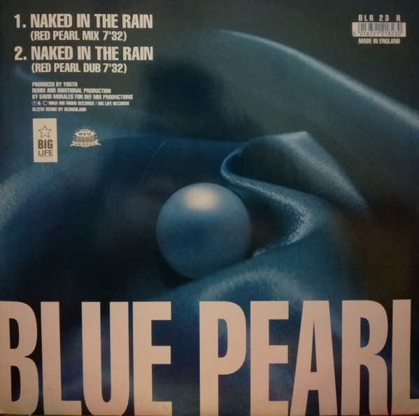 Blue Pearl - Naked In The Rain (Remix) | Big Life (BLR 23 R) - 2