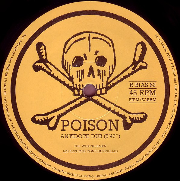 The Weathermen - Poison! (Two New Remixes) | Play It Again Sam Records (RBIAS 62) - 3